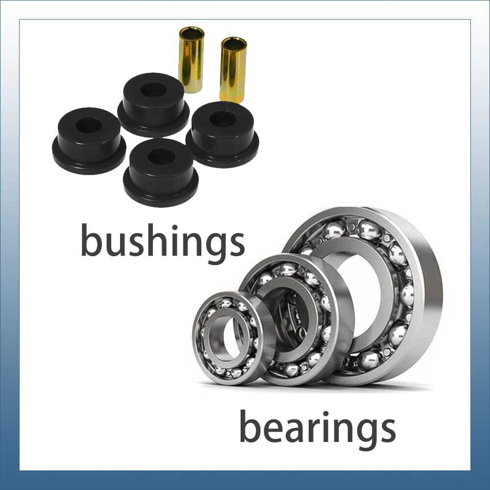 Bushing Vs Bearings - Everything You Need to Know