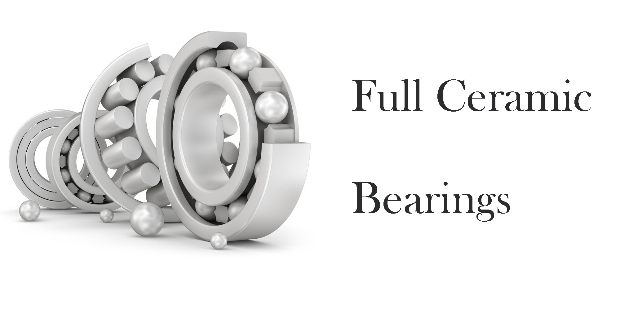 What Are Full Ceramic Bearings?